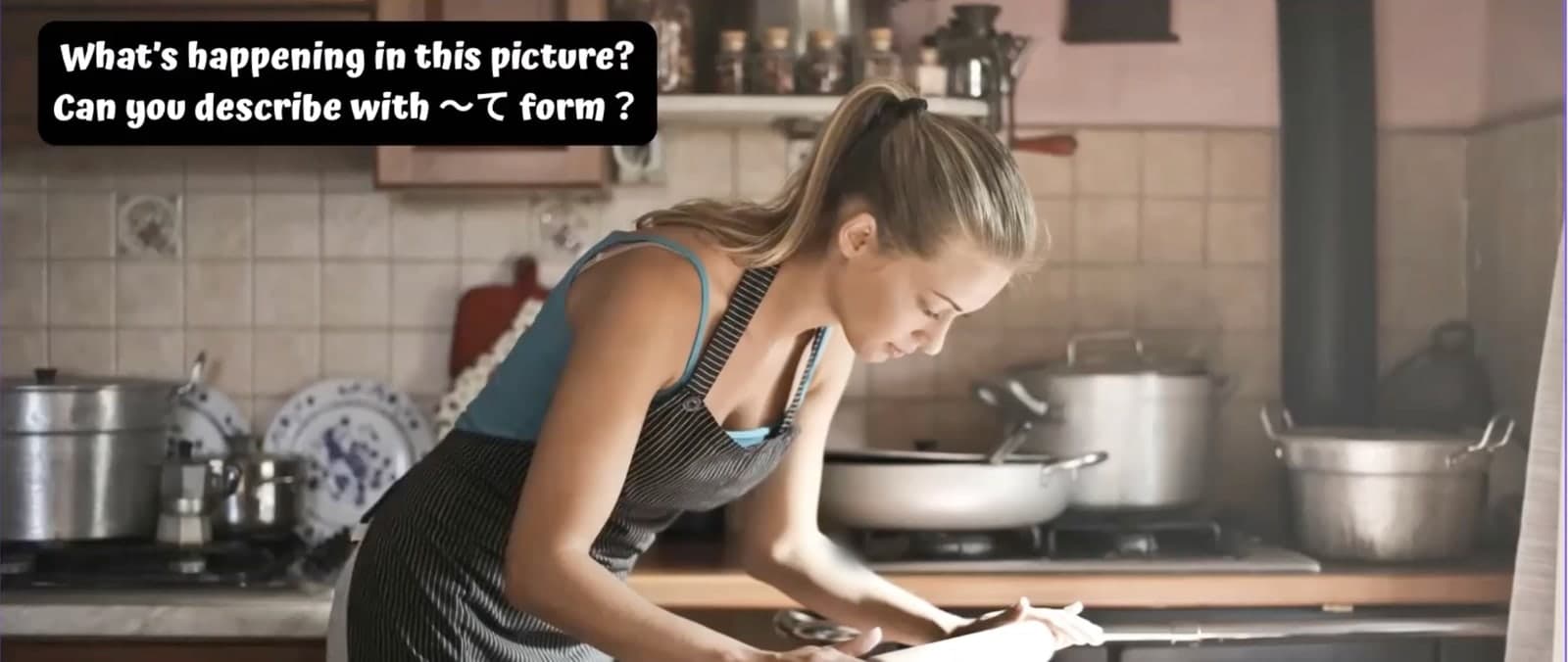 Course slide: a photo of someone baking, with the task to describe it using the て-form